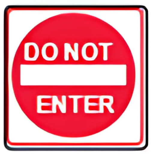 Do Not Enter.